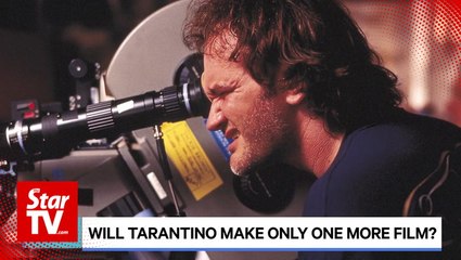 Will Tarantino make only one more film?