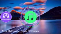 Sense Of Humor - Max McFerren | Dance & Electronic | Dramatic |  (SPCFM)(Copyright Free Music) 2020.