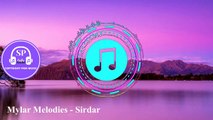 Sirdar 3 - Mylar Melodies  | Dance & Electronic | Dramatic  | (SPCFM) (No Copyright Music) 2020.