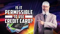 Is it Permissible to Use Credit Card in Islam | Is using Credit Card Halal or Haram in Islam | Answer by Dr. Zakir Naik