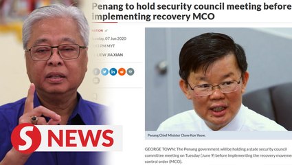 Ismail Sabri: Act 342 applicable to all states except Sarawak so Penang should follow