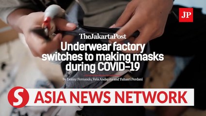 The Jakarta Post | Indonesian underwear factory switches to making masks during COVID-19
