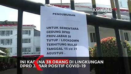 38 Orang Positif Covid-19, DPRD Jawa Barat Ditutup Sementara