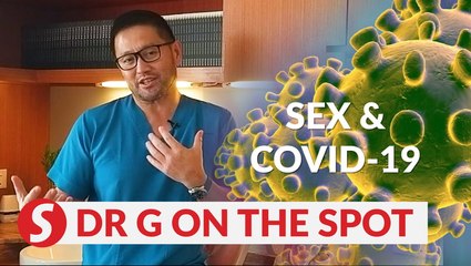 EP09: Is “sexy time” safe despite Covid19 outbreak? | PUTTING DR G ON THE SPOT
