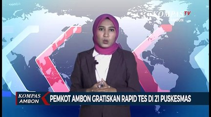 Pemkot Ambon Gratiskan Rapid Tes Di 21 Puskesmas