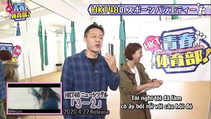 [Vietsub] 200502 HKT Seishun Taiiku-bu! Ep 31