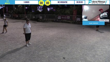 Quart tête-à-tête S GINIER vs MC VIREBAYRE : Palavas pétanque 2020