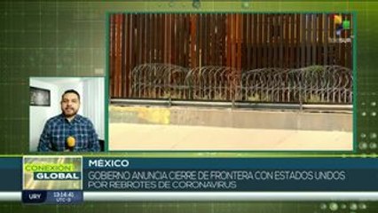 México extende el cierre de la frontera con EEUU por la COVID-19