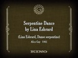Lina Esbrard, Danse serpentine  (Lina Esbrard, danza serpentina) [1902]