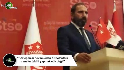 Mecnun Otyakmaz: "Sözleşmesi devam eden futbolculara transfer teklifi yapmak etik değil"