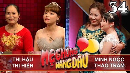 MẸ CHỒNG - NÀNG DÂU | Tập 34 UNCUT | Thị Hậu - Thị Hiền | Minh Ngọc - Thảo Trâm | 041117 