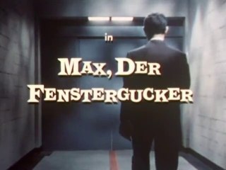Mini-Max - 110. Max, der Fenstergucker