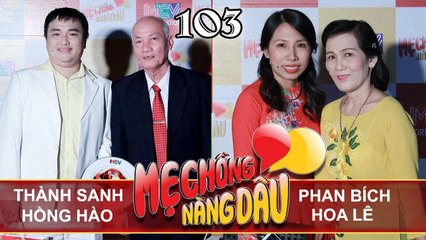 MẸ CHỒNG - NÀNG DÂU #103 UNCUT | Bố vợ rủ con rể ĐI ĂN PHỞ - Mẹ chồng nhịn đói vì dâu cho ăn giả cầy