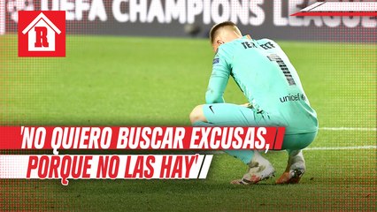 Ter Stegen tras goleada en Champions: 'No quiero buscar excusas, porque no las hay'