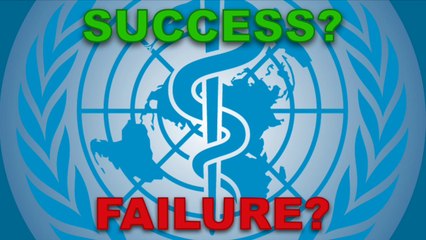 World Health Organisation: Success or Failure? | Group Project Analysis