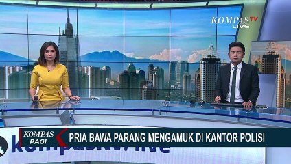 Pria Ngamuk Bawa Parang di Kantor Polisi, Keluarga Sebut Pelaku Alami Gangguan Kejiwaan