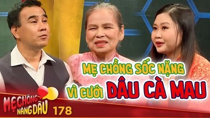 Mẹ chồng nàng dâu #178 ICon trai đòi CƯỚI VỢ CÀ MAU, mẹ chồng MUỐN BẬT NGỬA vì lí do không ngờ này