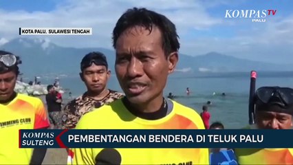 Pembentangan Bendera di Teluk Palu