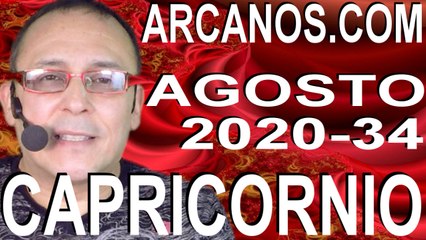 CAPRICORNIO AGOSTO 2020 ARCANOS.COM - Horóscopo 16 al 22 de agosto de 2020 - Semana 34