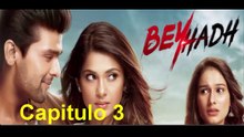 Beyhadh un Amor sin Limites Capitulo 3
