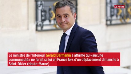 Tensions avec des Tchétchènes: "Aucune communauté ne fait sa loi", dit Darmanin à Saint-Dizier