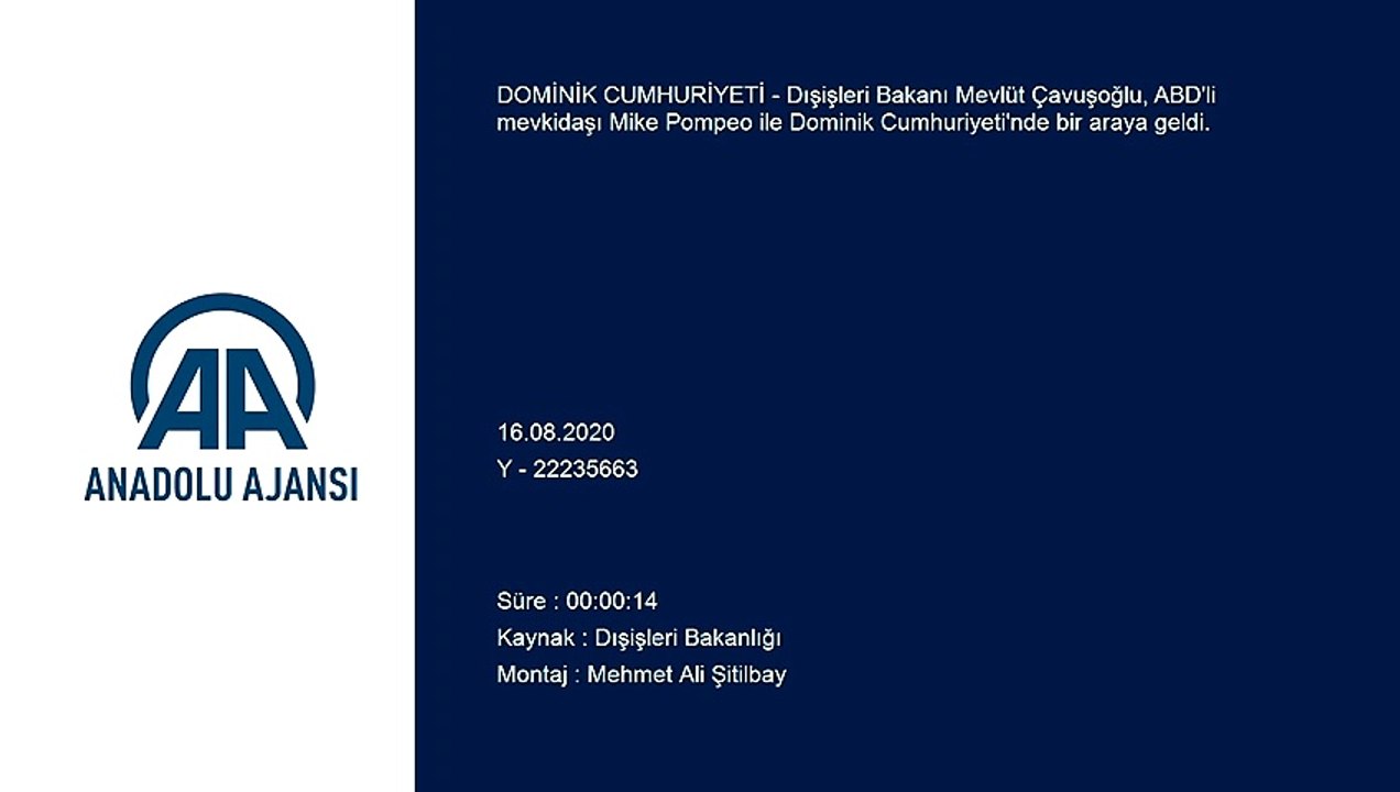 Dışişleri Bakanı Çavuşoğlu, ABD'li mevkidaşı Pompeo ile bir araya geldi - DOMİNİK CUMHURİYETİ