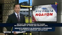 #PTVBalitaNgayon:  Negosyo serbisyo sa barangay a programa   ti DTI Baguio-Benguet, agtultuloy