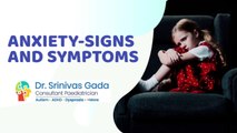 Introduction to the ‘anxiety-signs and symptoms’