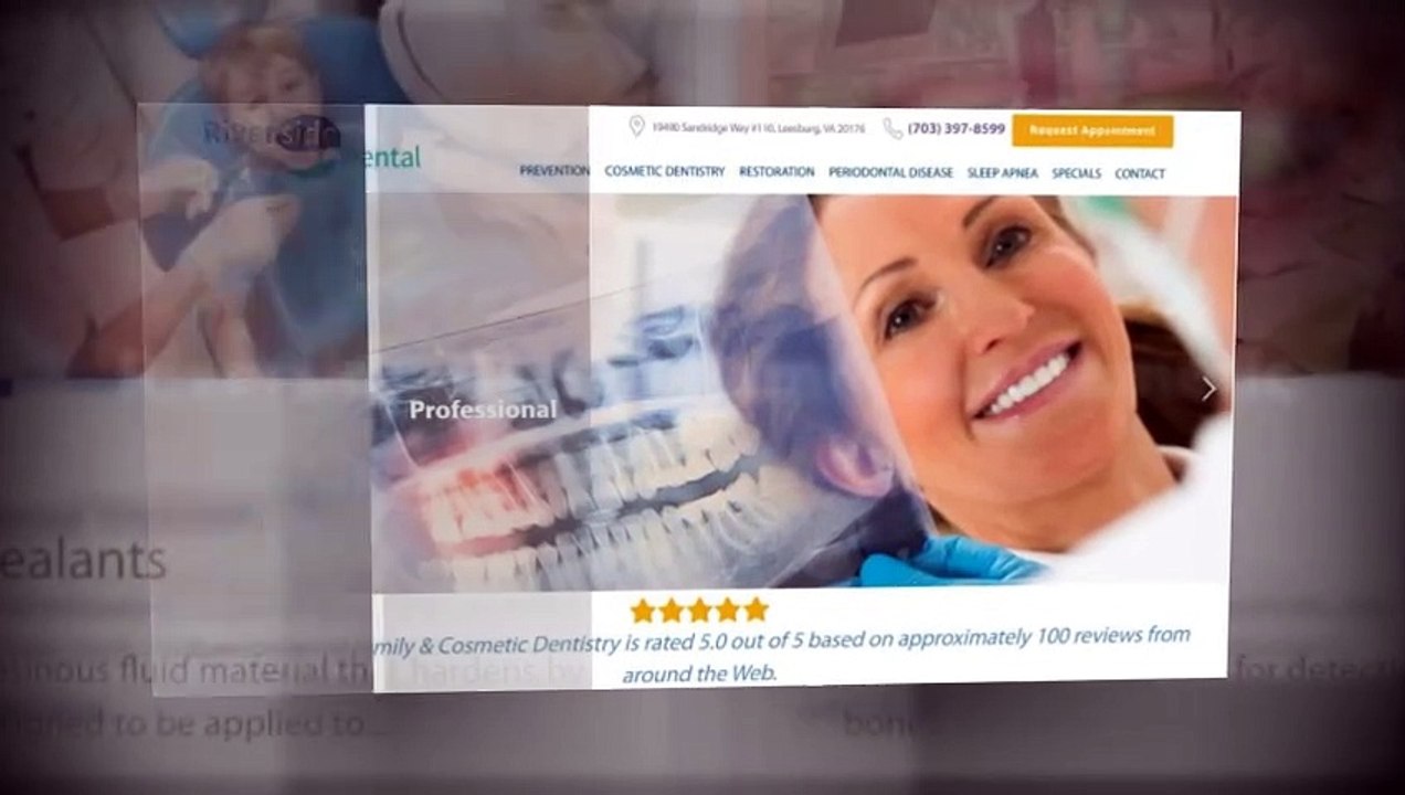 Dentist In Leesburg Va - Riverside Dental Family & Cosmetic Dentistry