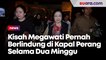 Kisah Megawati Pernah Berlindung di Kapal Perang Selama Dua Minggu