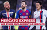 Mercato Express : Messi sur le départ, Neymar contre Griezmann ?
