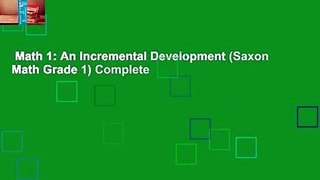 Math 1: An Incremental Development (Saxon Math Grade 1) Complete