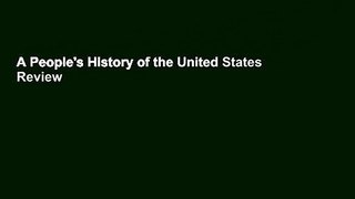 A People's History of the United States  Review