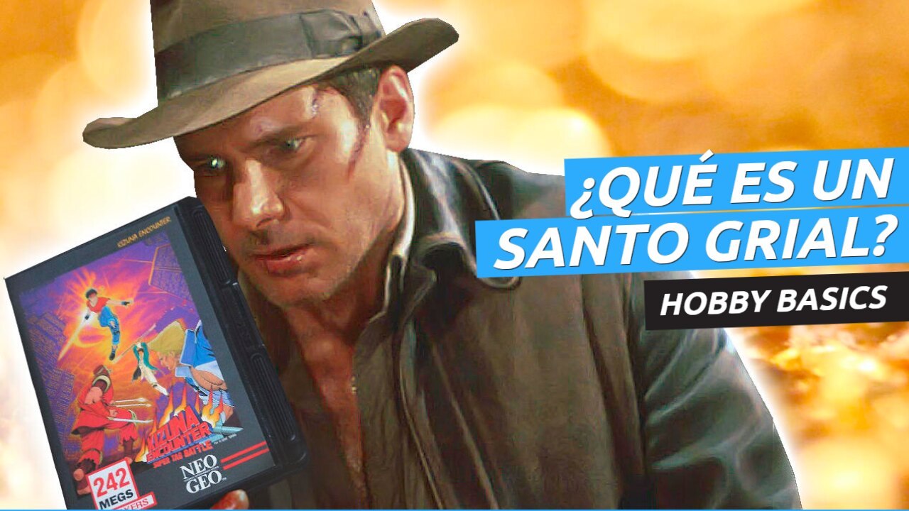 ¿Qué es un Santo Grial en los videojuegos y por qué valen TANTO? Aprende con Hobby Basics