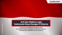 Arti dan Makna Lagu Indonesia Raya Dengan 3 Stanza
