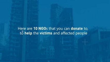 10 NGOs You Can Donate to to Help Stricken Lebanon