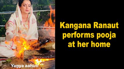 Kangana Ranaut performs pooja at her home
