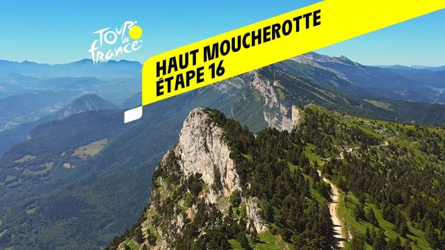 Tour de France 2020 : Étape 16 - L’espace naturel sensible départemental du Haut Moucherotte