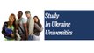 STUDY IN UKRAINE UNIVERSITIES WITH EASE  - For International Students