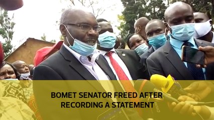 Bomet Senator freed after recording statement