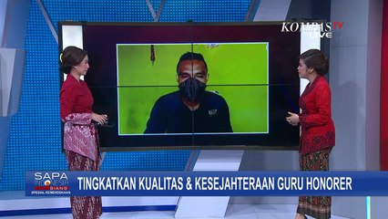 Tingkatkan Kualitas dan Kesejahteraan Guru Honorer