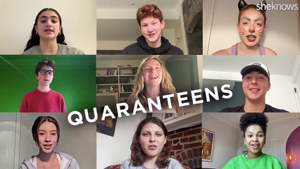 QuaranTeens - Teenagers Reveal What Being in Quarantine During Covid-19 is Really Like