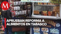 Congreso de Tabasco aprueba prohibir venta de comida chatarra a menores