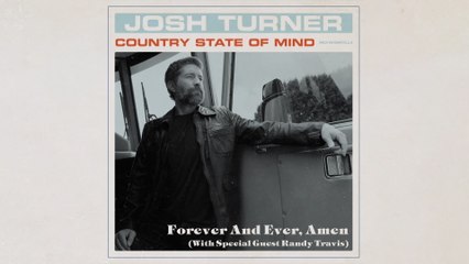 Josh Turner - Forever and Ever, Amen (Audio)