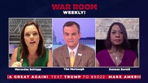 REPLAY- War Room Weekly with Tim Murtaugh, Mercedes Schlapp, and Deneen Borelli!