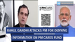 Rahul Gandhi attacks PM for denying information on PM CARES fund