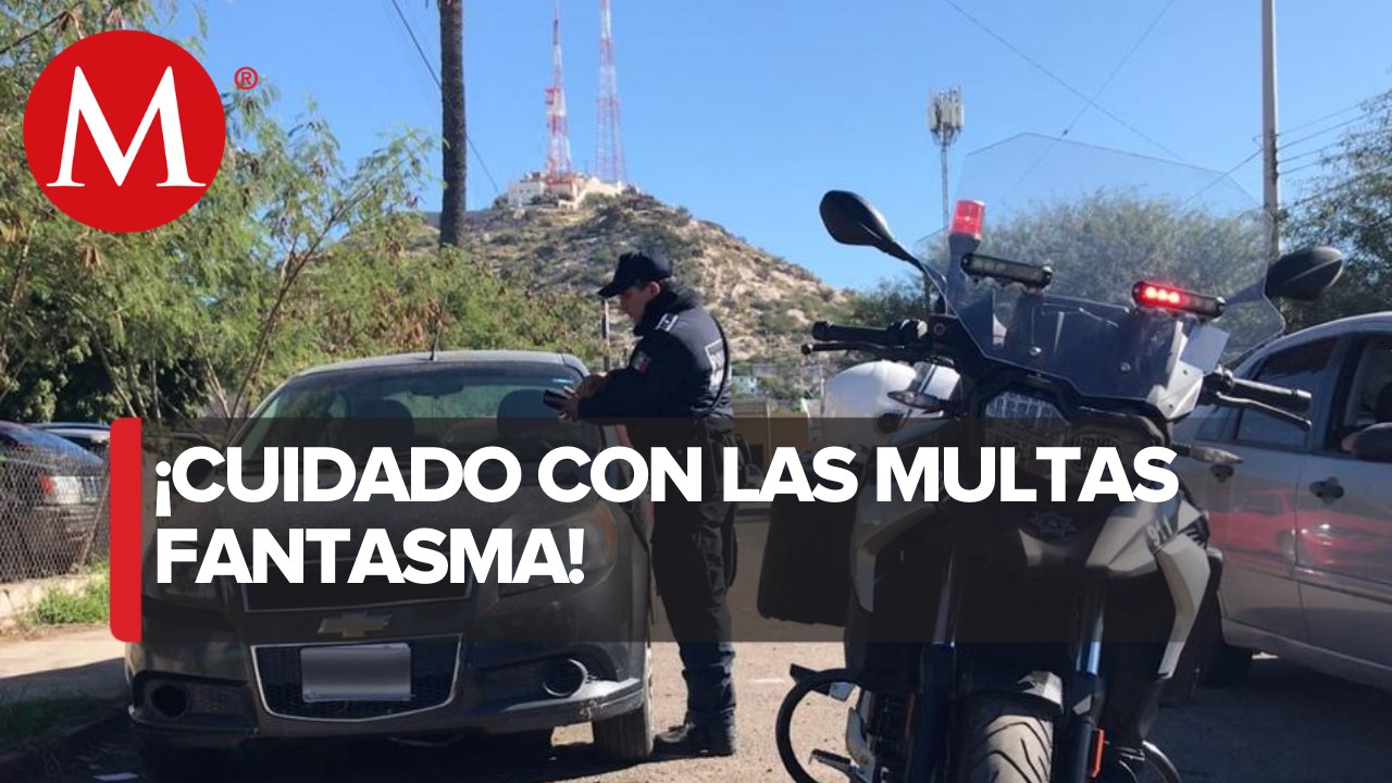 Multan a automovilista por infracciones no cometidas en Hermosillo