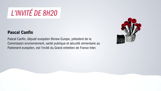 Pascal Canfin : Les choix qui sont en train d'être faits par le gouvernement sont clairement ceux d'une accélération de la transition écologique