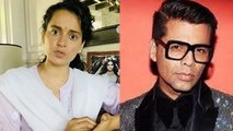 Kangana Ranaut Karan Johar के पद्मश्री पर भड़की, सरकार से किया अनुरोध | FilmiBeat