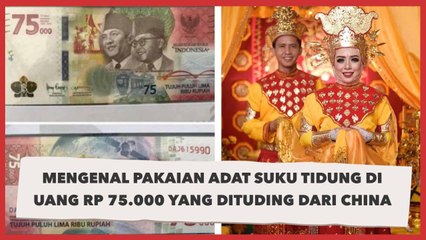 Mengenal Pakaian Adat Suku Tidung di Uang Rp 75.000 yang Dituding dari China
